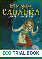 Amanda Cadabra and The Hanging Tree: A humorous British cozy mystery (The Amanda Cadabra Cozy Paranormal Mysteries Book 7)