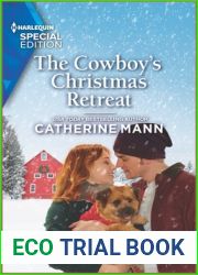 The Cowboy|s Christmas Retreat (Top Dog Dude Ranch #2)