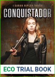 CONQUISTADOR: A Sarah Ripley Thriller
