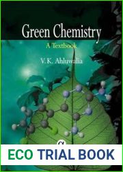 Green Chemistry: A Textbook