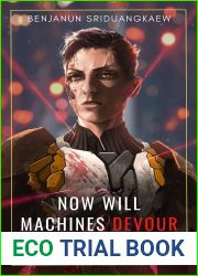 Now Will Machines Devour the Stars (Machine Mandate, #5)