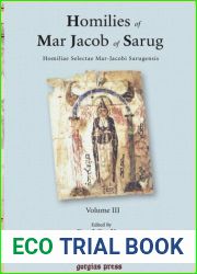 Homilies of Mar Jacob of Sarug Homiliae Selectae Mar-Jacobi Sarugensis. Volume III