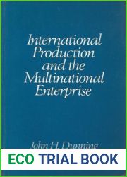 International production and the multinational enterprise