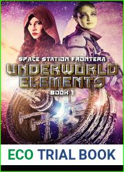 Underworld Elements (Space Station Frontera Book 1)