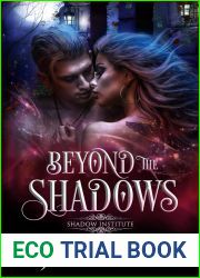 Beyond The Shadows : Shadow Institute