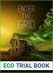 Enter The Grid (The Grid Trilogy Book 1)
