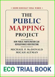 The Public Mapping Project: How Public Participation Can Revolutionize Redistricting