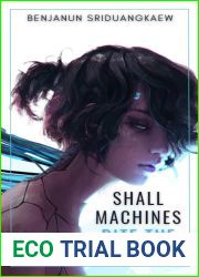 Shall Machines Bite the Sun (Machine Mandate, #6)