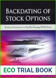 Backdating of Stock Options (Business Economics in a Rapidly-Changing World)