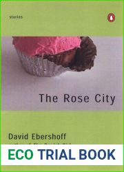 The Rose City: Stories