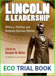 Lincoln and Leadership: Military, Political, and Religious Decision Making (The North|s Civil War)
