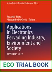Applications in Electronics Pervading Industry, Environment and Society: APPLEPIES 2022 (Lecture Notes in Electrical Engineering Book 1036)