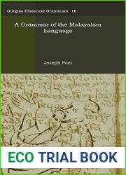 A Grammar of the Malayalam Language (Gorgias Historical Grammars)