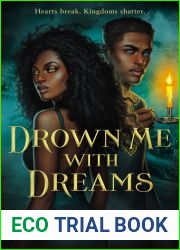 Drown Me with Dreams (Sing Me to Sleep, #2)