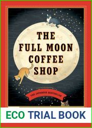 The Full Moon Coffee Shop (The Full Moon Coffee Shop, #1)