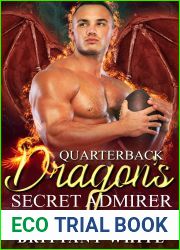 Quarterback Dragon|s Secret Admirer (Irish Dragon Shifter Brothers #16)