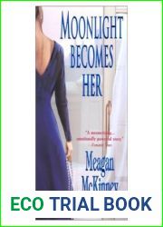 Moonlight Becomes Her