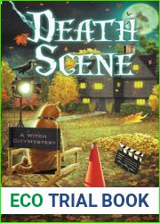 Death Scene (A Witch City Mystery)
