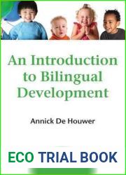 An Introduction to Bilingual Development (MM Textbooks, 4)