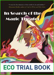 In Search of the Magic Theater