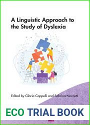 A Linguistic Approach to the Study of Dyslexia (Communication Disorders Across Languages, 20)