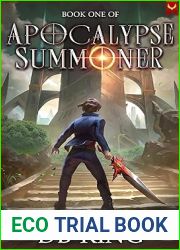 Apocalypse Summoner: A LitRPG Adventure