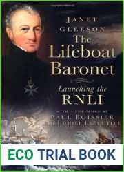 The Lifeboat Baronet: Launching the RNLI