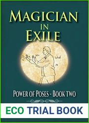 Magician In Exile (Power of Poses, #2)