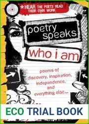 Poetry Speaks Who I Am: 100 Poems of Discovery, Inspiration, Independence, and Everything Else for Teens (A Poetry Speaks Experience, Includes CD)