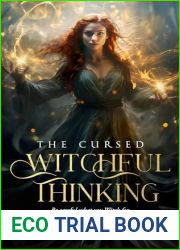 Witchful Thinking (The Cursed Book 1)