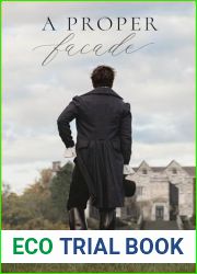 A Proper Facade (Proper Scandals, #4)