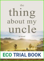 The Thing About My Uncle
