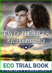 Two Hearts| Reconnaissance (Two Hearts Wounded Warrior Romance #13)