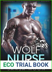 Wolf Nurse (Shifter Medical Center, #2)