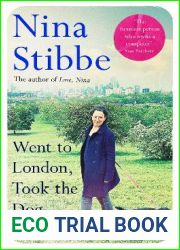 Went to London, Took the Dog: A Diary