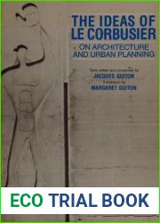 The Ideas of Le Corbusier