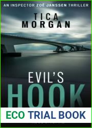 Evil|s Hook (Inspector Zoe Janssen Thriller : Book #3)