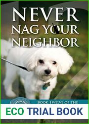 Never Nag Your Neighbor (Leigh Koslow Mystery, #12)