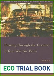 Driving Through the Country Before You Are Born