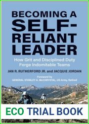 Becoming a Self-Reliant Leader: How Grit and Disciplined Duty Forge Indomitable Teams