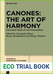 Canones: The Art of Harmony: The Canon Tables of the Four Gospels