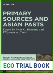 Primary Sources and Asian Pasts (Beyond Boundaries, 8)