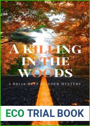A Killing In The Woods (Briar Reef Murder Mystery, #1)