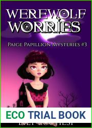 Werewolf Worries (Paige Papillon Paranormal Mysteries Book 3)