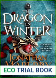 The Dragon in Winter (Kagen the Damned, #3)