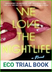 We Love the Nightlife
