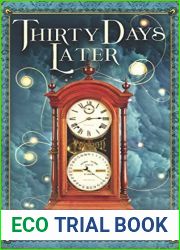 Thirty Days Later: Steaming Forward: 30 Adventures in Time (The Later Series Book 2)