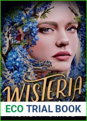 Wisteria (Belladonna, #3)