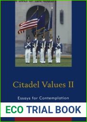 Citadel Values II: Essays for Contemplation by Robert E. Freer Jr. (2010-09-23)