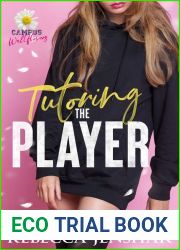 Tutoring the Player (Campus Wallflowers, #1)